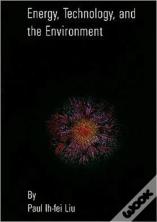 Energy, Technology And The Environment