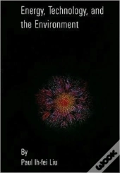 Energy, Technology And The Environment