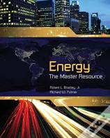 Energy: The Master Resource