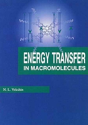 Energy Transfer In Macromolecules - Preview