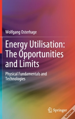Capa do artigo Energy Utilisation: The Opportunities And Limits