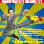Energy Vampire Slaying: 101 - Preview