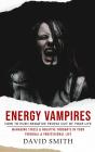 Energy Vampires - Preview