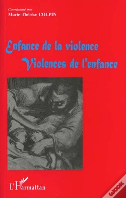 Capa do artigo Enfance De La Violence ; Violence De L'Enfance