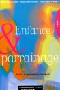 Enfance Et Parrainage. Guide Du Parrainage D'Enfants - Preview