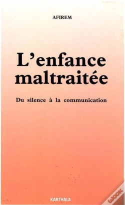 Capa do artigo Enfance Maltraitée (L'). Du Silence À La Communication