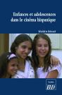 Enfances Et Adolescences Dans Le Cinéma Hispanique - Preview