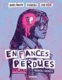 Enfances Perdues : Premières Enquêtes - Preview