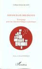 Enfances Plurilingues ; Temoignage Pour Une Education Bilingue Et Plurilingue - Preview