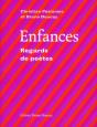 Enfances ; Regards De Poètes - Preview