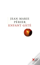 Enfant Gâté (Édition 2010)