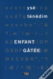 Enfant Gâtée
