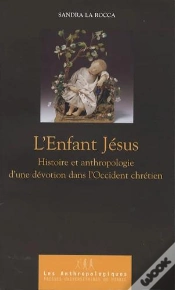 Capa do artigo Enfant Jésus : Histoire Et Anthropologie D