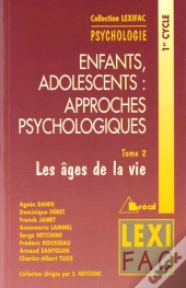 Enfants Ados: Approches Psychologiques Lexifac 2