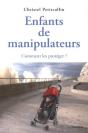 Enfants De Manipulateurs (2e Édition) ; Comment Les Protéger ? - Preview
