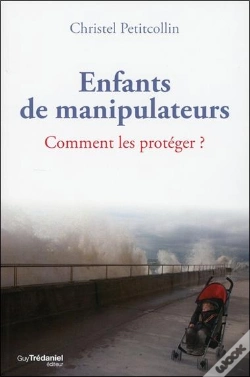 Capa do artigo Enfants De Manipulateurs ; Comment Les Protéger