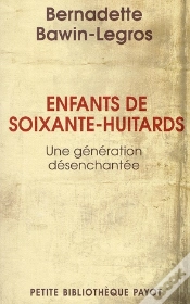 Capa do artigo Enfants De Soixante-Huitards ; Une Génération Désenchantée