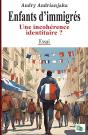 Enfants D'Immigrés : Une Incohérence Identitaire ? - Preview