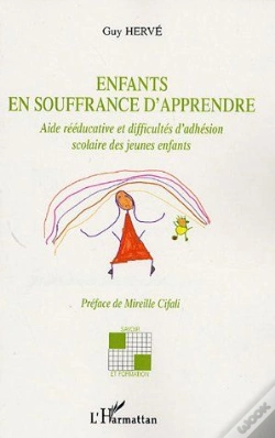 Capa do artigo Enfants En Souffrance D'Apprendre ; Aide Rééducative Et Difficultés D'Adhésion Scolaire Des Jeunes Enfants