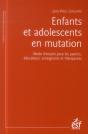Enfants Et Adolescents En Mutation - Preview