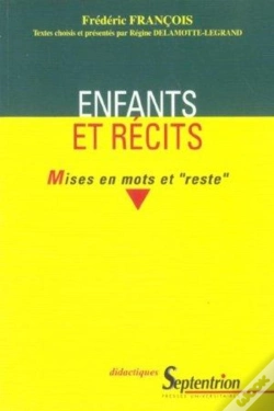 Capa do artigo Enfants Et Récits : Mises En Mots Et "Reste"