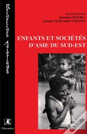 Enfants Et Sociétés D'Asie Du Sud-Est