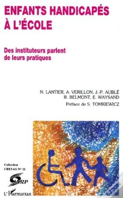 Capa do artigo Enfants Handicapés À L'École ; Des Instituteurs Parlent De Leurs Pratiques