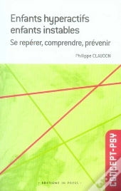 Enfants Hyperactifs, Enfants Instables