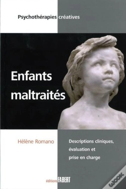 Capa do artigo Enfants Maltraités ; Descriptions Cliniques, Évaluation Et Prise En Charge