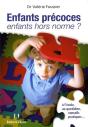 Enfants Précoces, Enfants Hors Normes ? - Preview