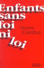 Enfants Sans Foi Ni Loi - Preview