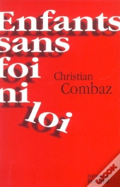 Enfants Sans Foi Ni Loi