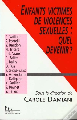 Capa do artigo Enfants Victimes De Violences Sexuelles : Quel Devenir ?
