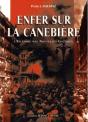 Enfer Sur La Cannebiere ; L'Histoire De L'Incendie Des Nouvelles Galeries En 1938 - Preview