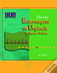 Enfermagem de Urgência - Da Teoria à Prática