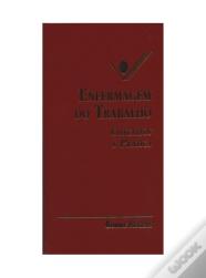 Enfermagem do Trabalho -  Conceitos e prática