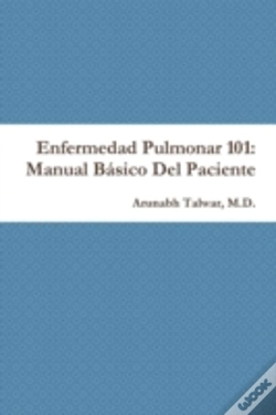 Capa do artigo Enfermedad Pulmonar 101: Manual Bã¯Â¿Â½Sico Del Paciente
