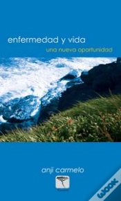 Capa do artigo Enfermedad Y Vida - Una Nueva Oportunidad