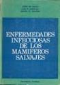 Enfermedades Infecciosas De Los Mamíferos Salvajes - Preview