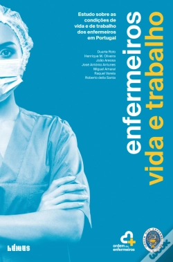 Capa do artigo Enfermeiros - Vida e Trabalho