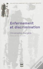 Capa do artigo Enfermement Et Discrimination ; De La Structure Médico-Sociale À L