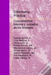 Capa do artigo Enfermería Práctica: Conocimientos Básicos Y Cuidados De Los Drenajes