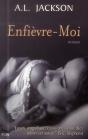 Enfievre-Moi - Preview
