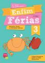 Enfim Férias - Língua Portuguesa, Estudo do Meio e Matemática - 3º Ano - Preview