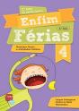 Enfim Férias - Língua Portuguesa, Estudo do Meio e Matemática - 4º Ano - Preview