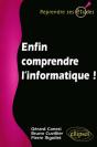 Enfin Comprendre L'Informatique ! - Preview