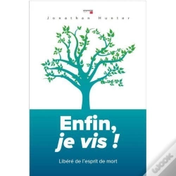 Capa do artigo Enfin, Je Vis ; Libéré De L'Esprit De Mort