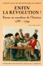 Enfin La Révolution ! Sarras Au Carrefour De L'Histoire 1788-1799 - Preview