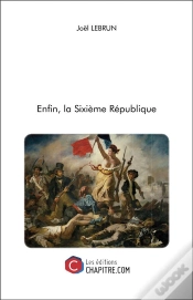 Capa do artigo Enfin, La Sixième République