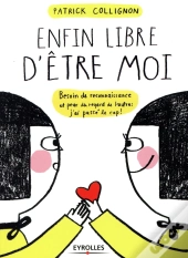Enfin Libre D Etre Moi  Besoin De Reconnaissance Et Peur Du Regard E L Autre  J